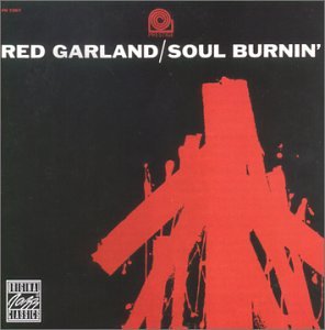 Red Garland - Soul Burnin
