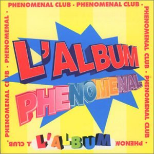 L'album Phenomenal