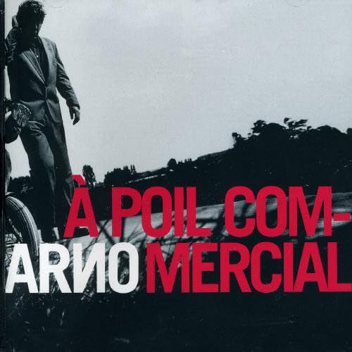 Arno - A Poil Commercial - Zortam Music