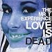 Love Is Dead