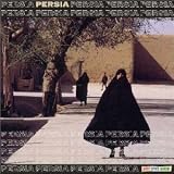 イランの音楽 〜栄光のペルシア