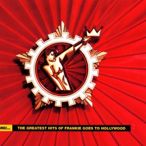 Frankie Goes To Hollywood - Bang ... The Greatest Hits - Zortam Music