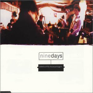 Nine Days - Absolutely (Story Of A Girl) - Zortam Music