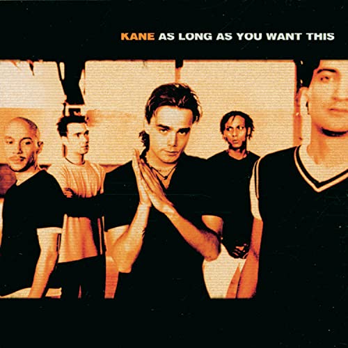 Kane - As Long As You Want This - Zortam Music