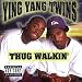 Thug Walkin'