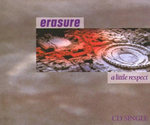 Erasure - A Little Respect - Zortam Music