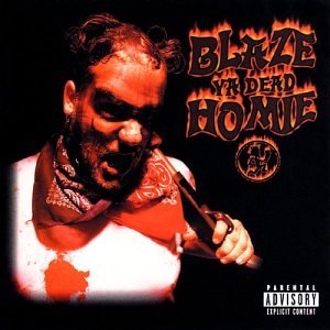 Blaze Ya Dead Homie - Blaze Ya Dead Homie - Zortam Music