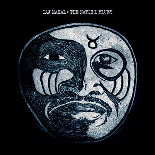 Taj Mahal - The Natch