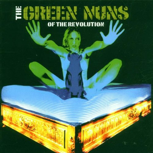 Green Nuns Of The Revolution - Rock Bitch Mafia - Zortam Music