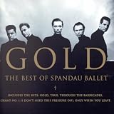 Gold: The Best of Spandau Ballet by Spandau Ballet