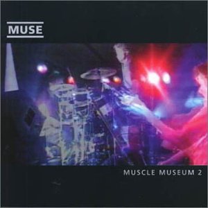 Muse - Muscle Museum (Cd2) - Zortam Music