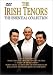 The Irish Tenors - The Essential Collection