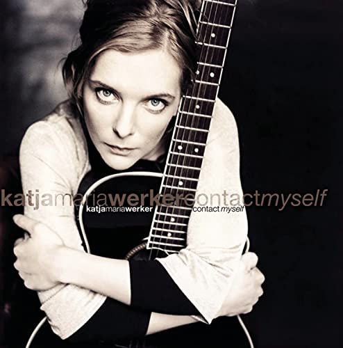 Katja Maria Werker - Contact Myself Lyrics - Zortam Music