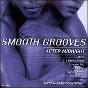 Smooth Grooves After Midnight