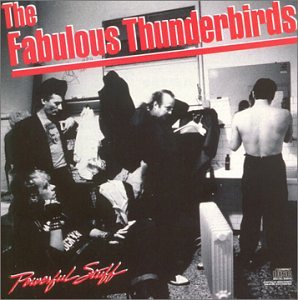 The Fabulous Thunderbirds - Powerful Stuff - Zortam Music