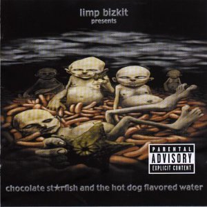 Limp Bizkit - Chocolate Starfish and the Hot - Zortam Music Limp Bizkit - Chocolate Starfish and the Hot - Zortam Music