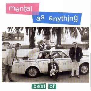 Mental As Anything - 80s best ever - Zortam Music