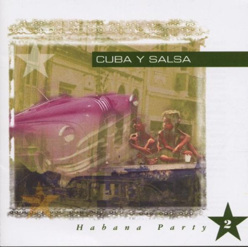 Cuba Y Salsa V.2