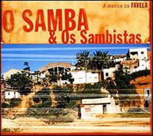 O Samba and Os Sambistas