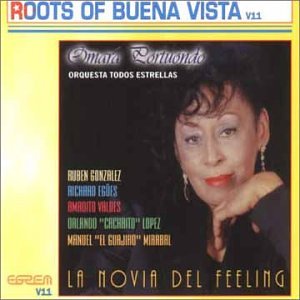 Roots of Buena Vista: La Novia del Filin