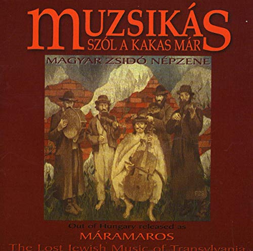 The Lost Jewish Music of Transylvania