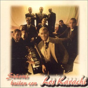 Senores Bailen Con los Karachi