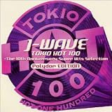 J-WAVE TOKIO HOT 100�` POLYDOR EDITION
