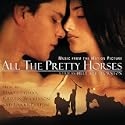 All the Pretty Horses (2001 Film)