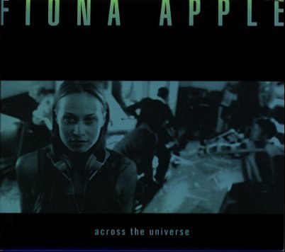 Across the Universe by Fiona Apple album cover