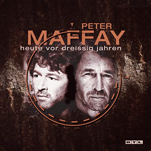 Peter Maffay - Heute Vor Dreissig Jahren - Zortam Music