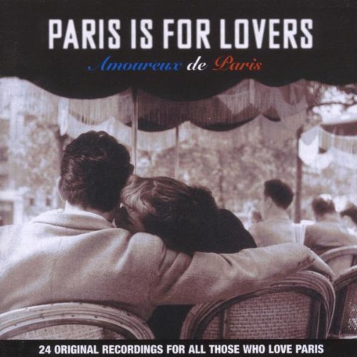 Paris Is for Lovers