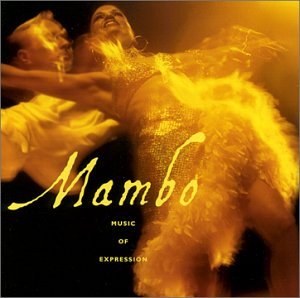 Mambo: Music of Expression CD