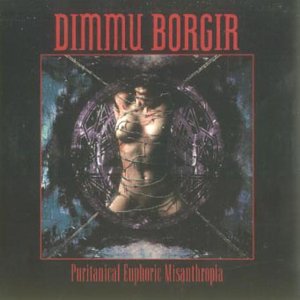 Dimmu Borgir - Puritanical Euphoris Misanthropia - Zortam Music