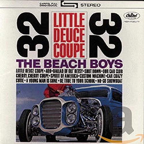 The Beach Boys - Little Deuce Coupe/All Summer - Zortam Music