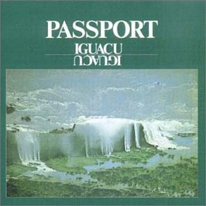 Passport - Iguacu - Zortam Music