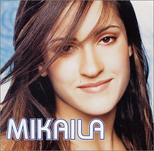 Mikaila - Mikaila - Zortam Music