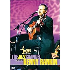 The Jazz Channel Presents Kenny Rankin (BET on Jazz)