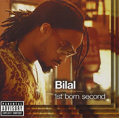 Bilal - 1st Born Second (Advance) - Zortam Music