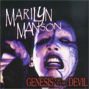 Marilyn Manson - Genesis of the Devil - Zortam Music