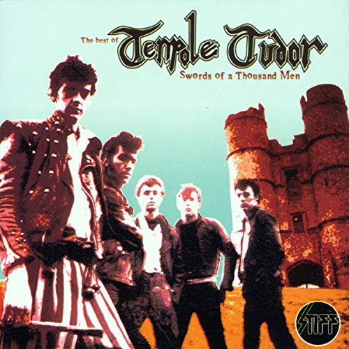 Tenpole Tudor - Swords of a Thousand Men: the Very Best of Tenpole Tudor - Zortam Music