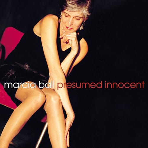 Marcia Ball - Presumed Innocent - Zortam Music