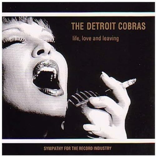 Life, Love and Leaving by The Detroit Cobras album cover
