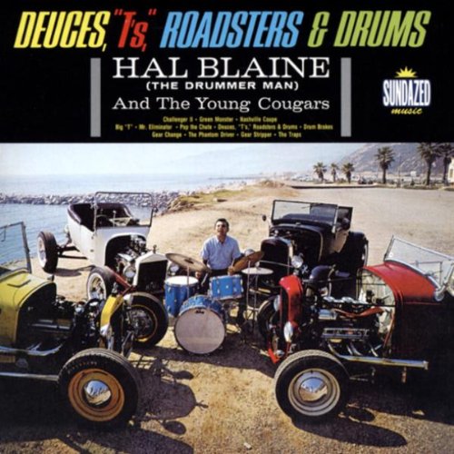 Deuces, "T's," Roadsters & Drums