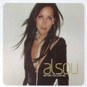 Alsou - Before You Loved Me - Zortam Music