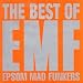Graphic: Epsom Mad Funkers: the Best of Emf by EMF