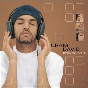 Craig David - [Born To Do It] - Zortam Music