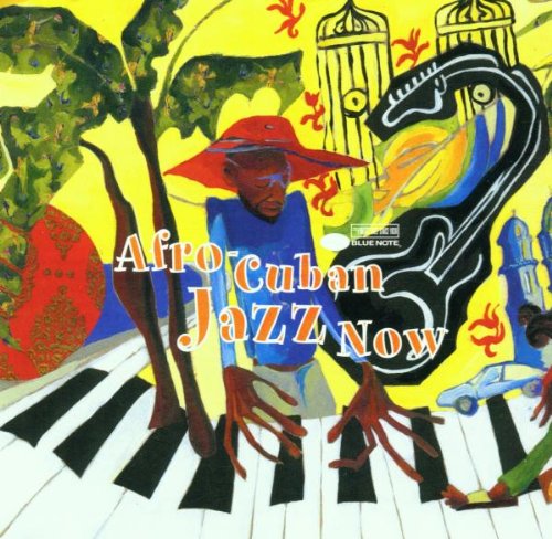 Afro-Cuban Jazz Now