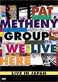 We Live Here - Live in Japan