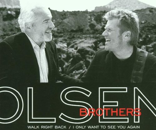 Olsen Brothers - Walk Right Back - Zortam Music