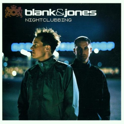 Blank & Jones - Nightclubbing Lyrics - Zortam Music